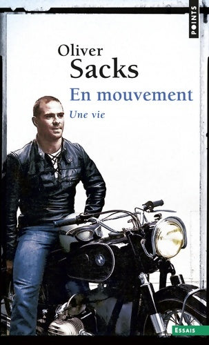 Livrenpoche : En mouvement : Une vie - Oliver Sacks - Livre