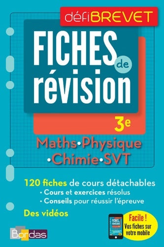 Livrenpoche : DéfiBrevet Fiches Sciences 3e + OFFERT : Vos fiches sur votre mobile - Collectif - Livre