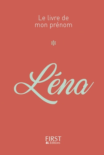 Livrenpoche : 57 Le livre de mon prénom - Léna - Jules Lebrun - Livre