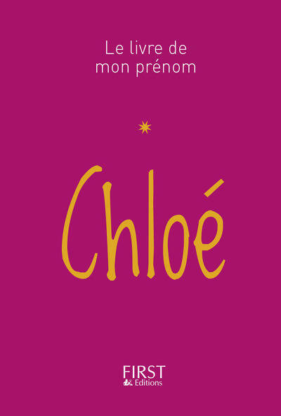 Livrenpoche : 30 Le Livre de mon prénom - Chloé - Jules Lebrun - Livre