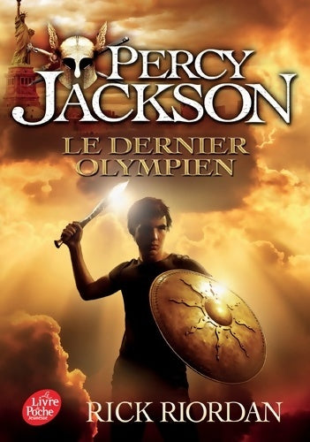 Livrenpoche : Percy Jackson Tome V : Le dernier olympien - Rick Riordan - Livre