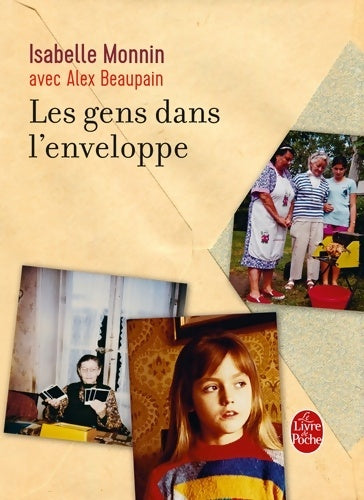 Livrenpoche : Les Gens dans l'enveloppe - Edition collector avec CD - Isabelle Monnin - Livre