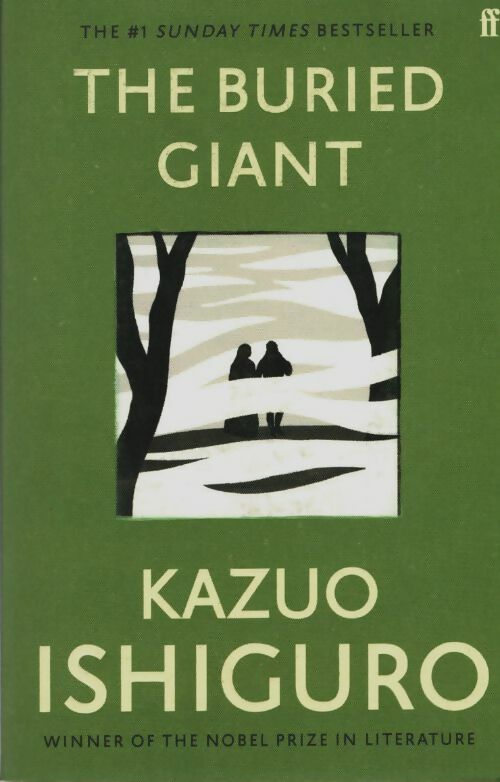 Livrenpoche : The buried giant - Kazuo Ishiguro - Livre