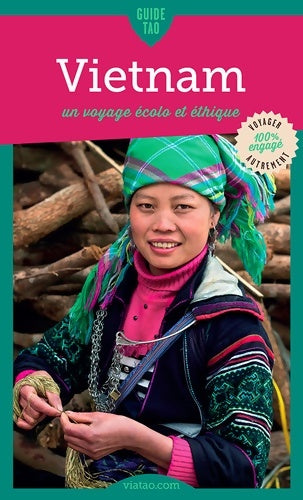Livrenpoche : Guide Tao Vietnam - TIPHAINE LEBLANC - Livre