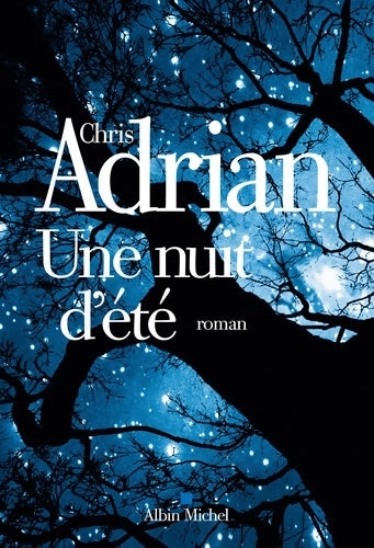 Livrenpoche : Une nuit d'été - Chris Adrian - Livre