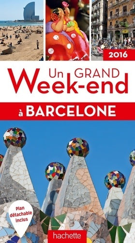 Livrenpoche : Un grand week-end à Barcelone 2016 - Collectif - Livre