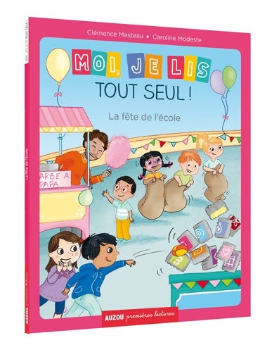 Livrenpoche : moi je lis tout seul - la fête de L'école - Clémence Masteau - Livre