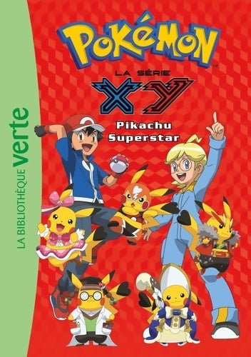 Livrenpoche : Pokémon 28 - pikachu superstar - Pokémon - Livre