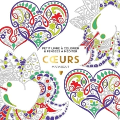 Livrenpoche : Le petit livre du coloriage : Coeurs - Collectif - Livre