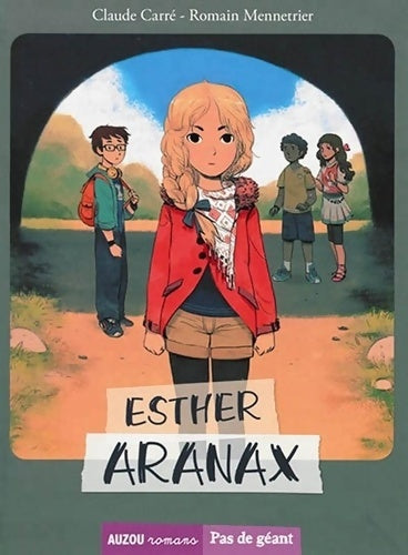 Livrenpoche : ESTHER ARANAX - Claude Carré - Livre