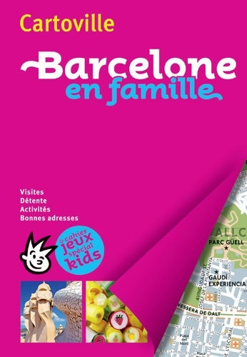 Livrenpoche : Barcelone en famille - Collectif - Livre