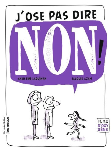 Livrenpoche : J'ose pas dire non - Christine Laouénan - Livre