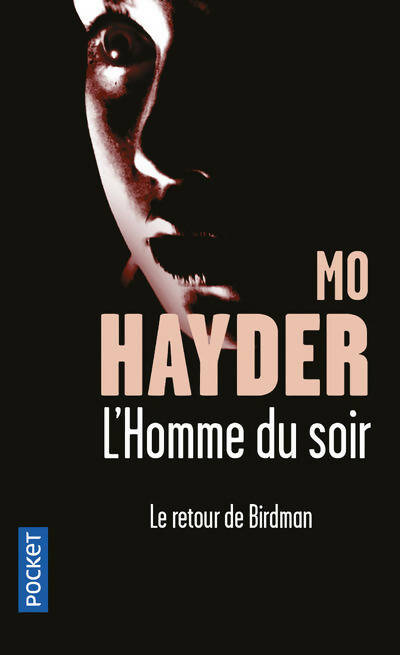 Livrenpoche : L'homme du soir - Mo Hayder - Livre