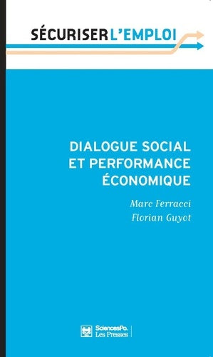 Livrenpoche : Dialogue social et performance économique - Marc Ferracci - Livre