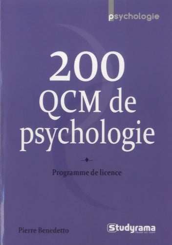 Livrenpoche : 200 QCM de psychologie - Pierre Benedetto - Livre