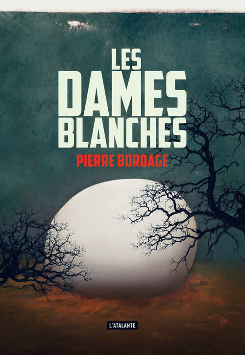 Livrenpoche : Les dames blanches - Pierre Bordage - Livre