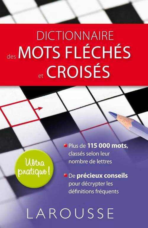Livrenpoche : Dictionnaire des mots fléchés et croisés - Collectif - Livre