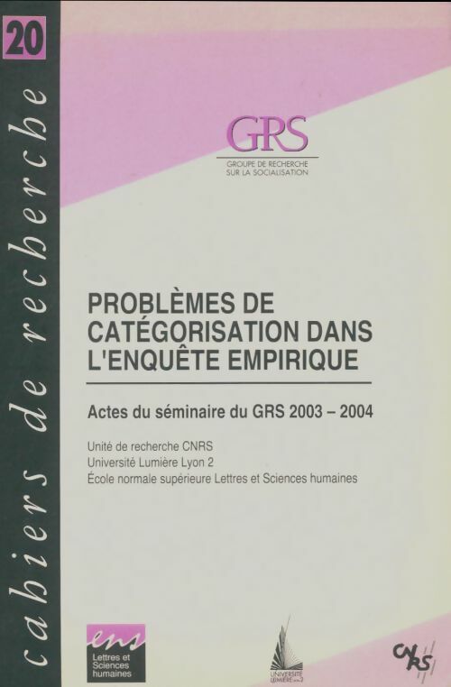 Livrenpoche : Cahiers de recherche n°20 : Problèmes de catégorisation dans l'enquête empirique - Collectif - Livre