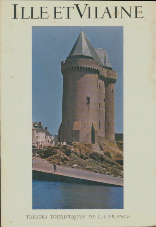 Livrenpoche : Ille et Vilaine - Henry De Ségogne - Livre