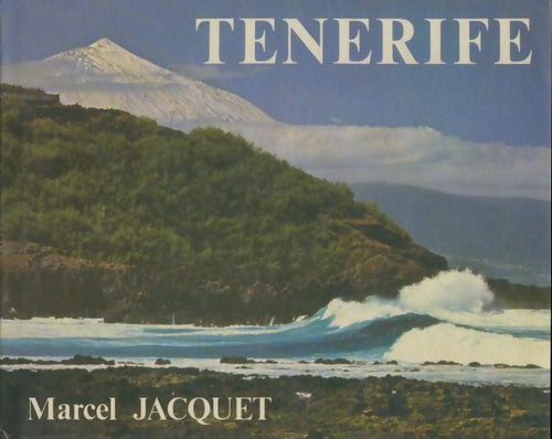 Livrenpoche : Tenerife - Marcel Jacquet - Livre