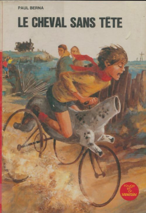 Livrenpoche : Le cheval sans tête - Paul Berna - Livre