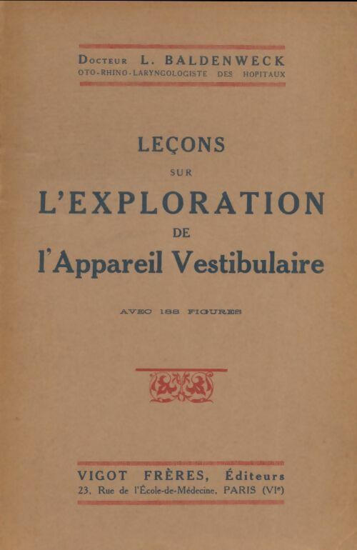 Livrenpoche : Leçons sur l'exploration de l'appareil vestibulaire - L Baldenweck - Livre