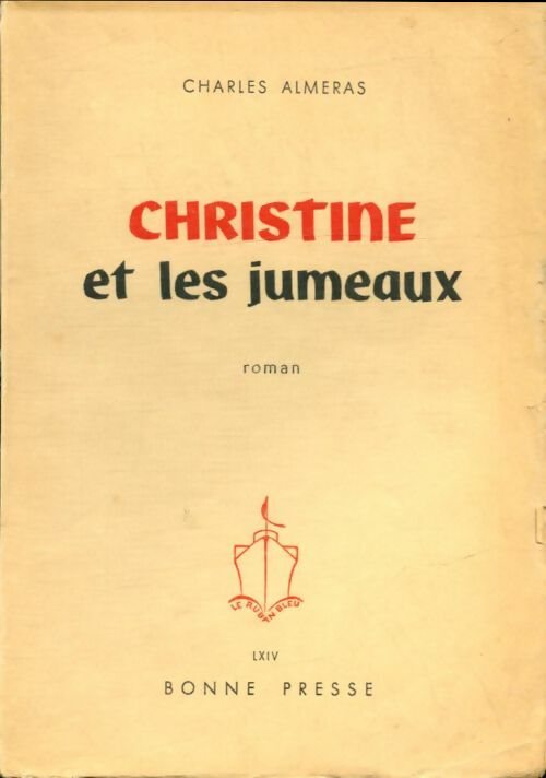 Livrenpoche : Christine et les jumeaux - Charles Alméras - Livre