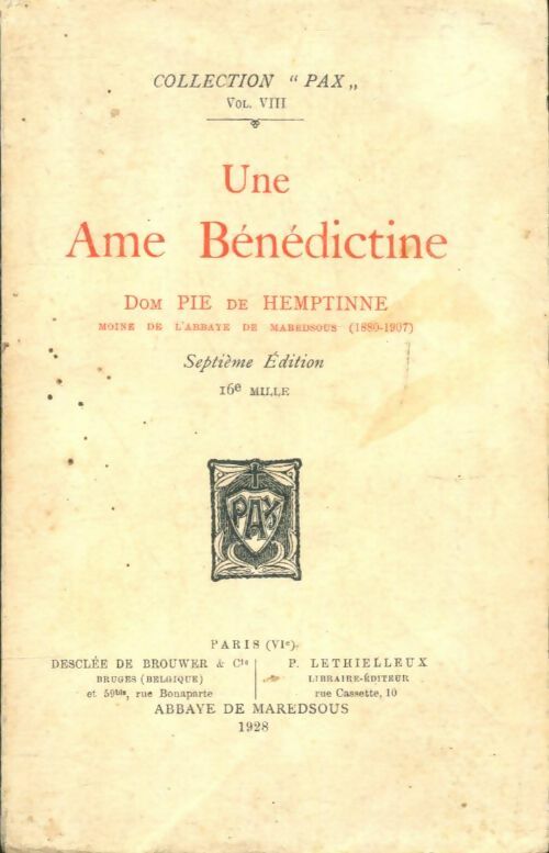 Livrenpoche : Une Ame Bénédictine - Dom Pie De Hemptinne - Livre