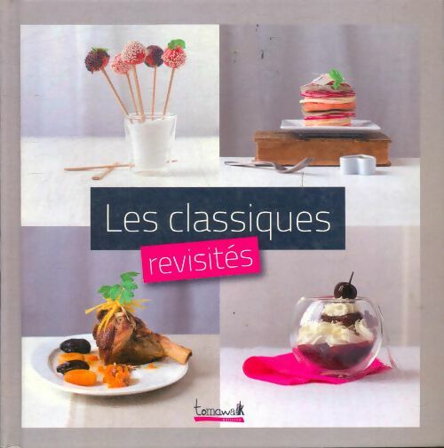 Livrenpoche : Les classiques revisités - Thomas Feller - Livre