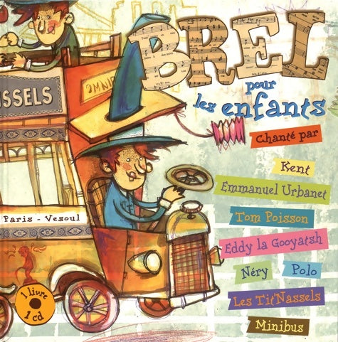 Livrenpoche : Brel pour les enfants (+ 1 CD) - Kent - Livre