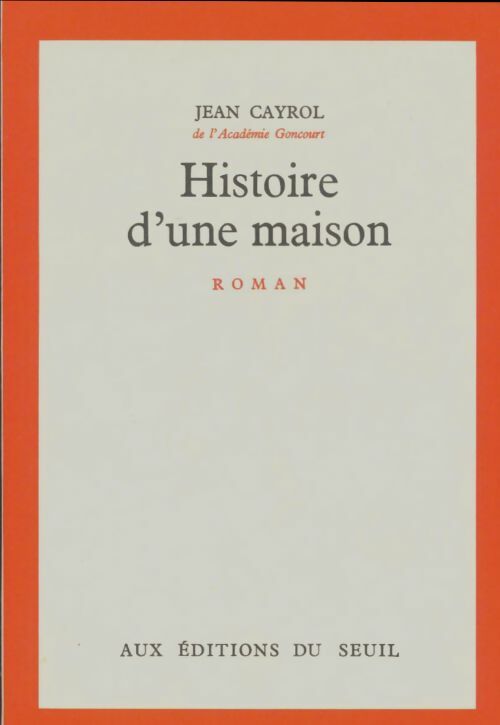 Livrenpoche : Histoire d'une maison - Jean Cayrol - Livre