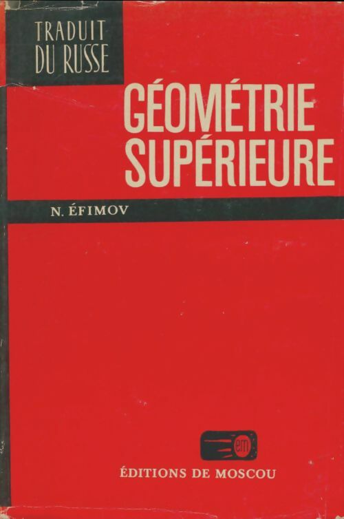 Livrenpoche : Géométrie supérieure - Nikolaei Efimov - Livre