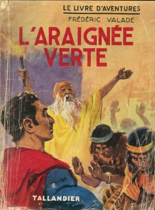 Livrenpoche : L'araignée verte - Frédéric Valade - Livre
