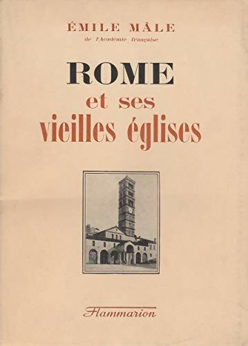 Livrenpoche : Rome et ses vieilles églises - Emile Mâle - Livre
