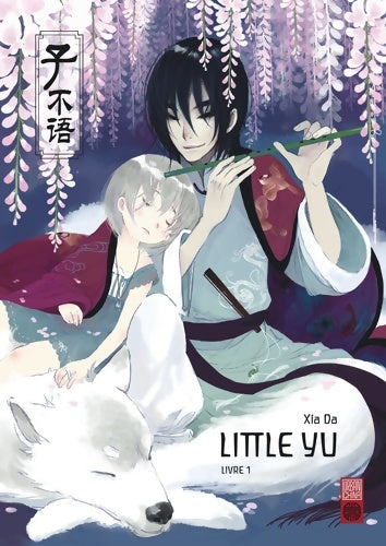 Livrenpoche : Little Yu Tome I - Xia Da - Livre