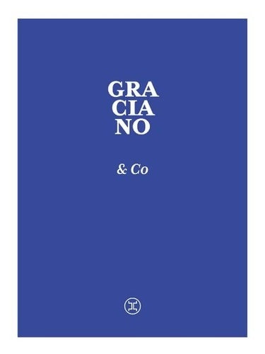 Livrenpoche : Graciano & Co - Marc Graciano - Livre