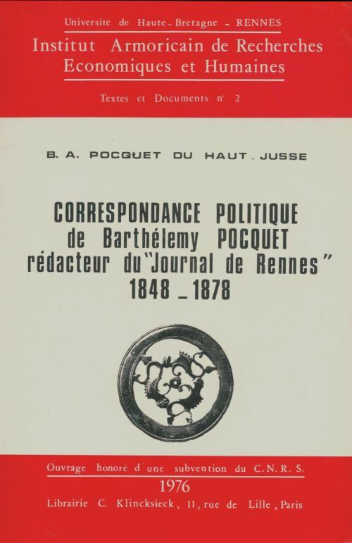 Livrenpoche : Correspondance politique de Barthélémy Pocquet - B. -A Pocquet Du Haut-Jussé - Livre