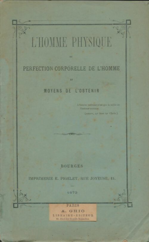 Livrenpoche : L'homme physique ou perfection corporelle de l'homme - Collectif - Livre