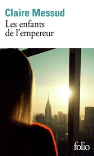 Livrenpoche : Les enfants de l'empereur - Claire Messud - Livre