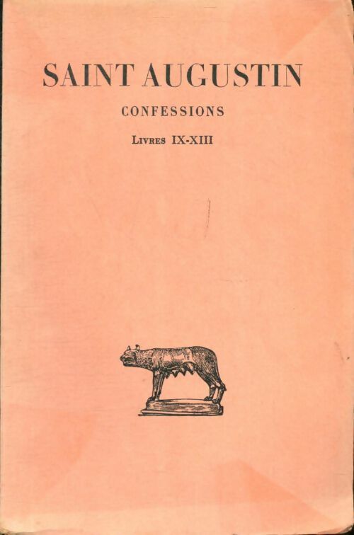 Livrenpoche : Saint Augustin : Confessions Tome II livres IX-XIII - Saint-Augustin - Livre