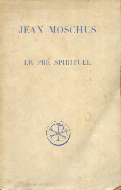 Livrenpoche : Le pré spirituel - Jean Moschus - Livre