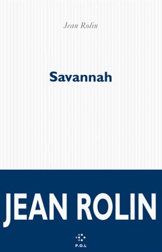 Livrenpoche : Savannah - Jean Rolin - Livre