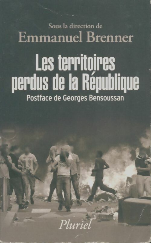 Livrenpoche : Les territoires perdus de la République - Emmanuel Brenner - Livre