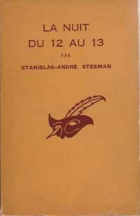 Livrenpoche : La nuit du 12 au 13 - Stanislas-André Steeman - Livre