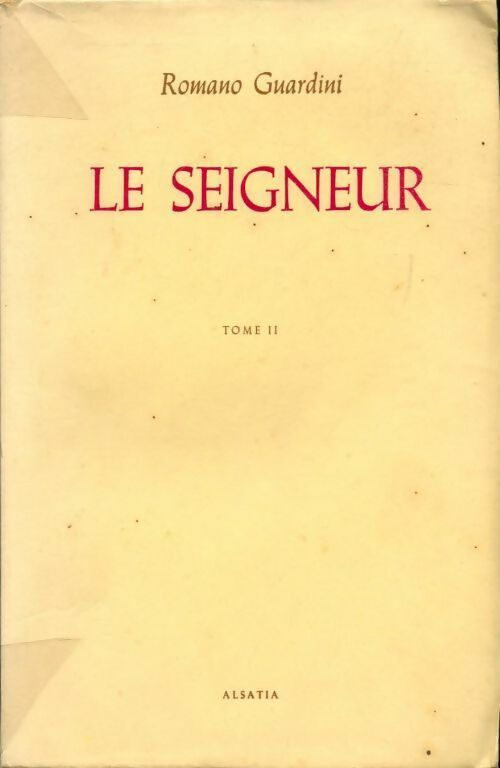Livrenpoche : Le seigneur Tome II - Romano Guardini - Livre