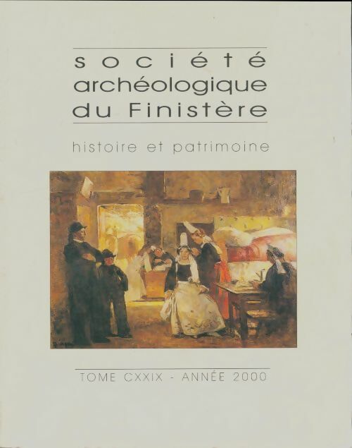 Livrenpoche : Société archéologique de finistère Tome Cxxix - Collectif - Livre