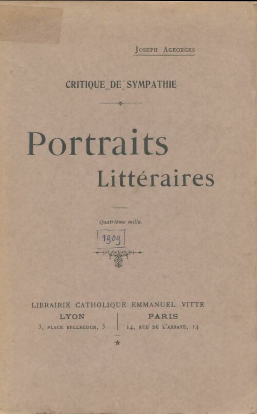 Livrenpoche : Critique de sympathie Tome I : Portraits littéraires - joseph Ageorges - Livre