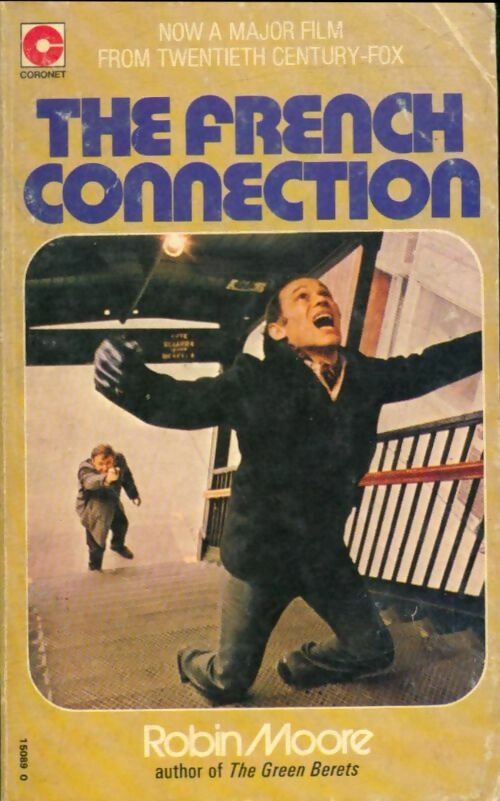 Livrenpoche : The French Connection - Robin Moore - Livre