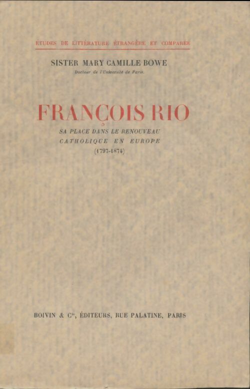 Livrenpoche : François Rio - Mary Camille Bowe - Livre