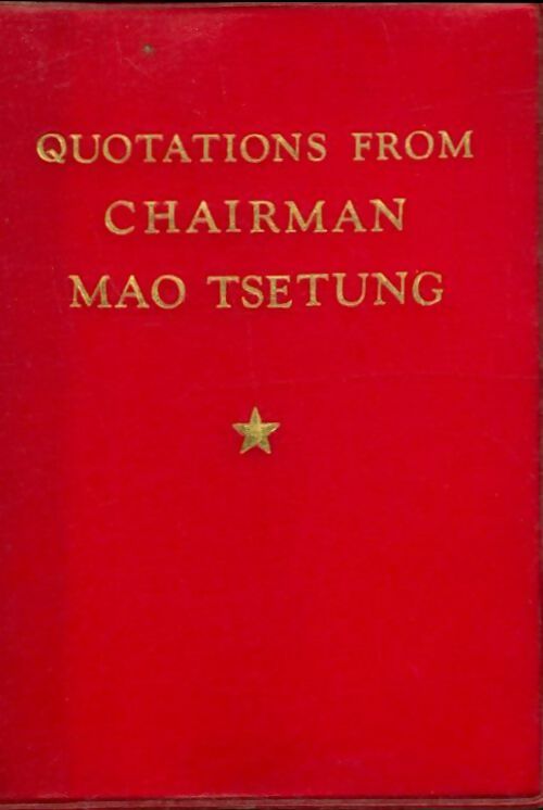 Livrenpoche : Quotations from chairman - Mao Tsé-Toung - Livre